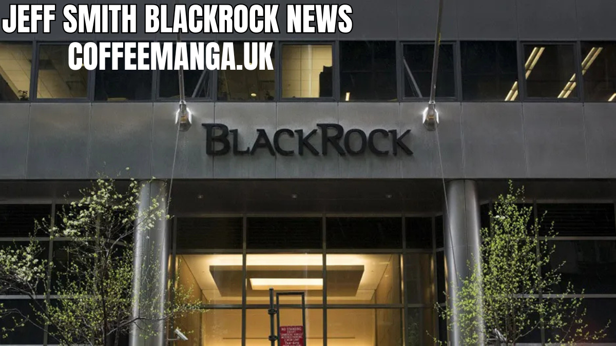 jeff smith blackrock news